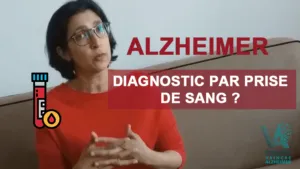 Le diagnostic Alzheimer par une simple prise de sang, est-il possible ?