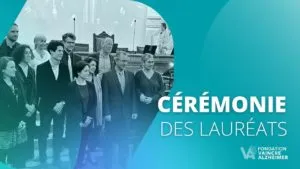 Cérémonie des lauréats 2022 : Vaincre Alzheimer vous remercie !