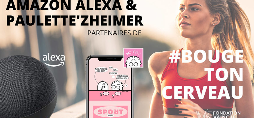 Amazon Alexa et Paulette’Zheimer s’engagent aux côtés de la Fondation Vaincre Alzheimer