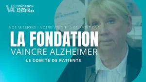 Découvrez le Comité de patients de Vaincre Alzheimer !