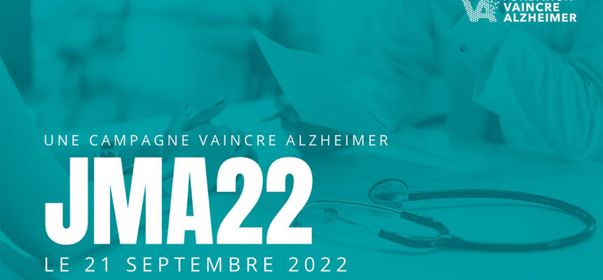 Journée Mondiale Alzheimer 2022 : nouvelle campagne sur le diagnostic précoce pour Vaincre Alzheimer