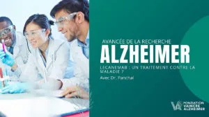 Lecanemab : confirmation d’un traitement qui réduit le déclin cognitif chez les patients Alzheimer au stade précoce