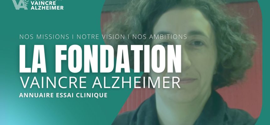 Découvrez l’annuaire des essais cliniques pour la recherche de la Fondation Vaincre Alzheimer : une initiative menée avec la Fédération des Centres Mémoires