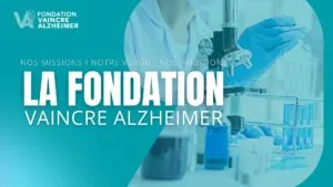 Lutte contre la maladie d’Alzheimer : comment la Fondation Vaincre Alzheimer agit-elle ?