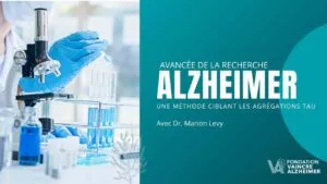 Une nouvelle méthode pour cibler les agrégats de tau dans la maladie d’Alzheimer