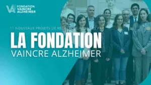 Découvrez les nouveaux projets financés en 2025 par la Fondation Vaincre Alzheimer